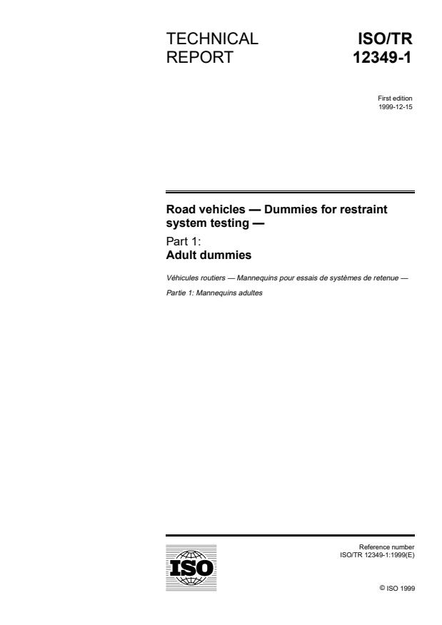 ISO/TR 12349-1:1999 - Road vehicles -- Dummies for restraint system testing