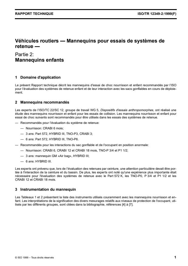ISO/TR 12349-2:1999 ISO/TR 12349-2:1999 - Véhicules routiers -- Mannequins pour essais de systemes de retenue - Page 4 preview