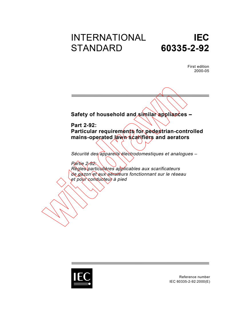IEC 60335-2-92:2000 - Safety of household and similar appliances - Part 2-92: Particular requirements for pedestrian-controlled mains-operated lawn scarifiers and aerators
Released:5/26/2000
Isbn:2831852307
