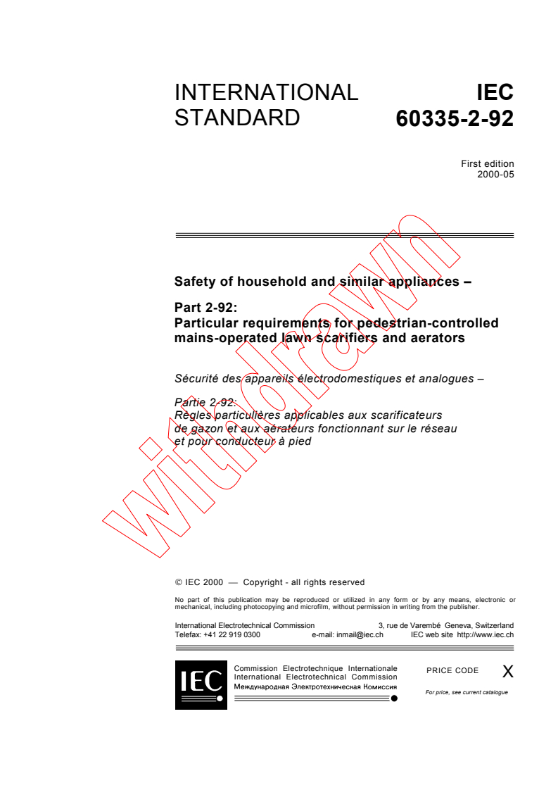IEC 60335-2-92:2000 - Safety of household and similar appliances - Part 2-92: Particular requirements for pedestrian-controlled mains-operated lawn scarifiers and aerators
Released:5/26/2000
Isbn:2831852307
