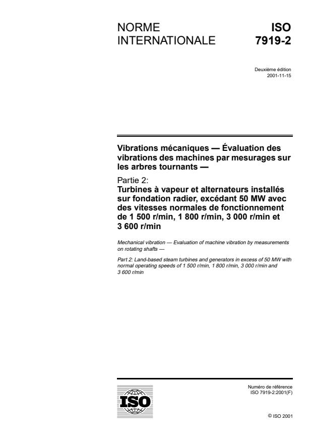 ISO 7919-2:2001 - Vibrations mécaniques -- Évaluation des vibrations des machines par mesurages sur les arbres tournants