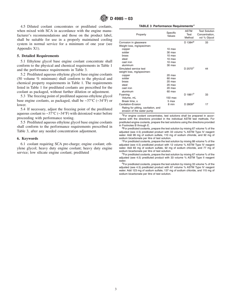 ASTM D4985-03 - Standard Specification for Low Silicate Ethylene Glycol Base Engine Coolant for Heavy Duty Engines Requiring a Pre-Charge of Supplemental Coolant Additive (SCA)