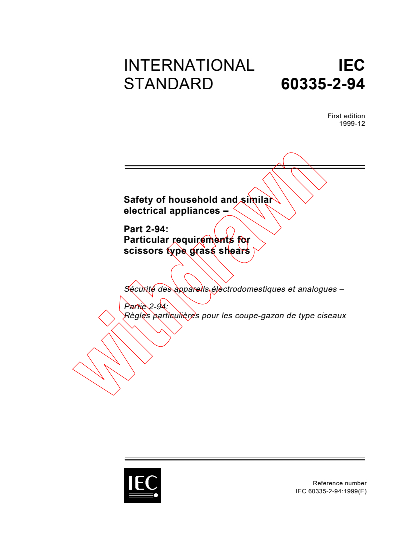 IEC 60335-2-94:1999 - Safety of household and similar electrical appliances - Part 2-94: Particular requirements for scissors type grass shears
Released:12/17/1999
Isbn:2831850525