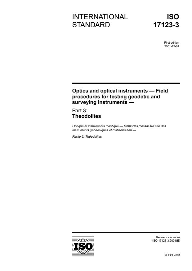 ISO 17123-3:2001 - Optics and optical instruments -- Field procedures for testing geodetic and surveying instruments