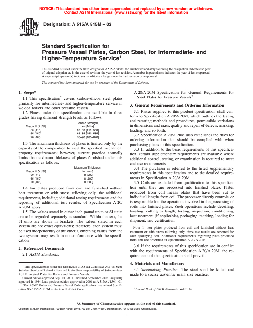 ASTM A515/A515M-03 - Standard Specification for Pressure Vessel Plates, Carbon Steel, for Intermediate- and Higher-Temperature Service