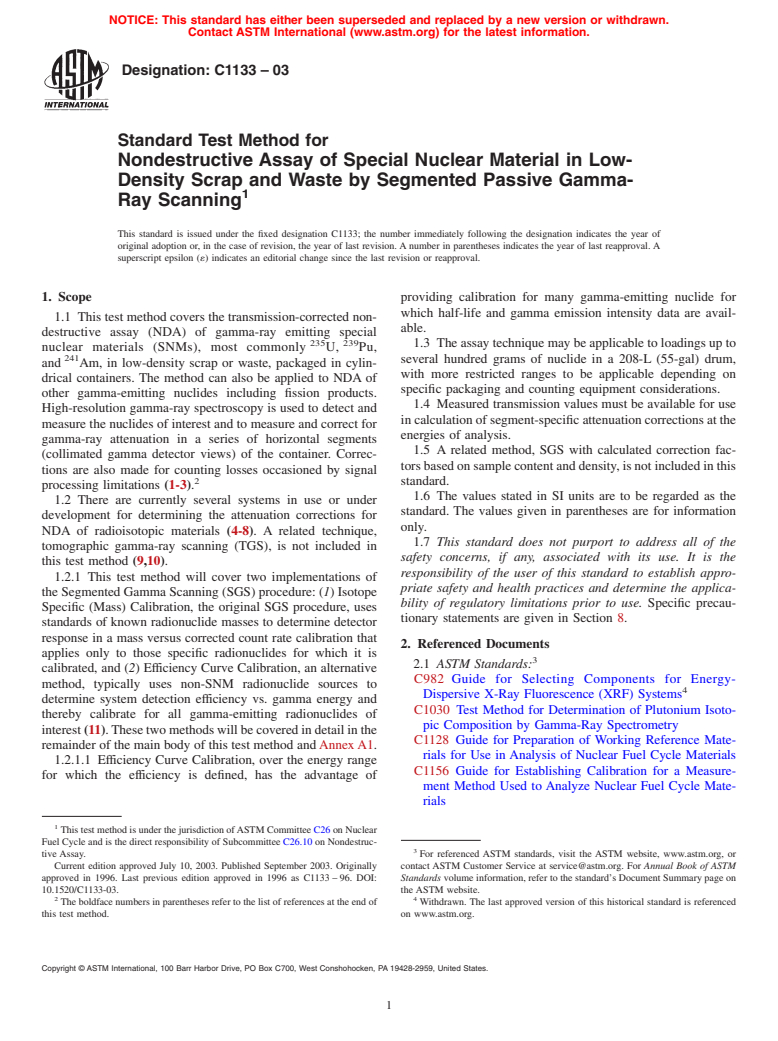 ASTM C1133-03 - Standard Test Method for Nondestructive Assay of Special Nuclear Material in Low Density Scrap and Waste by Segmented Passive Gamma-Ray Scanning