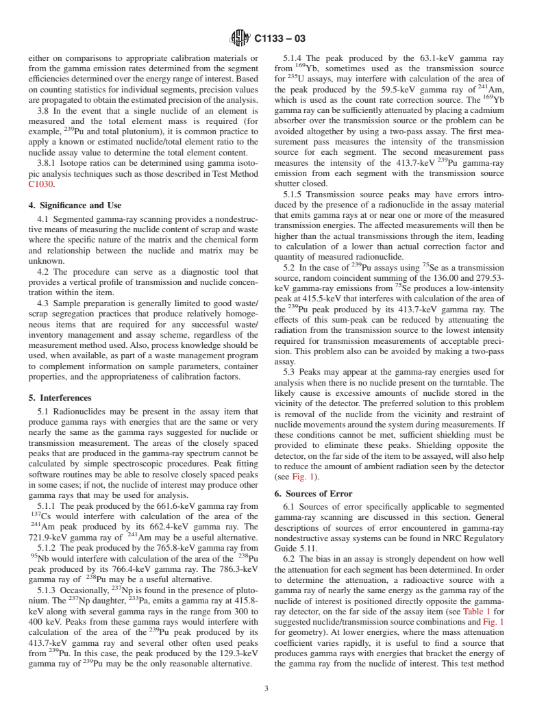 ASTM C1133-03 - Standard Test Method for Nondestructive Assay of Special Nuclear Material in Low Density Scrap and Waste by Segmented Passive Gamma-Ray Scanning