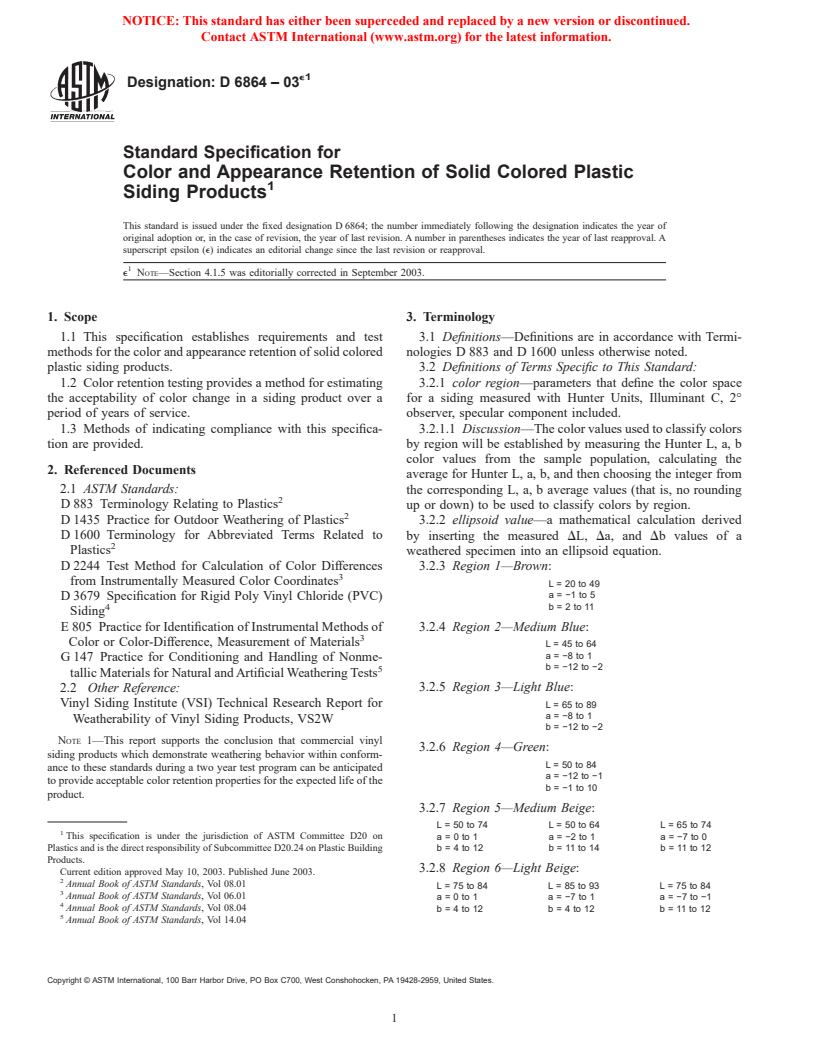 ASTM D6864-03e1 - Standard Specification for Color and Appearance Retention of Solid Colored Plastic Siding Products