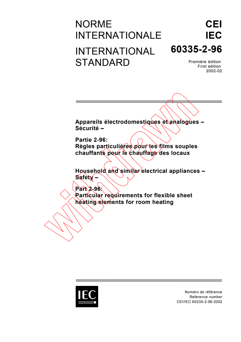 IEC 60335-2-96:2002 - Household and similar electrical appliances - Safety - Part 2-96: Particular requirements for flexible sheet heating elements for room heating
Released:2/18/2002
Isbn:2831861551