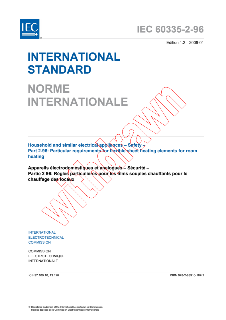 IEC 60335-2-96:2002+AMD1:2003+AMD2:2008 CSV - Household and similar electrical appliances - Safety - Part 2-96: Particular requirements for flexible sheet heating elements for room heating
Released:1/28/2009
Isbn:9782889101672