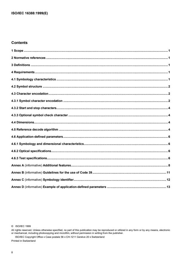 ISO/IEC 16388:1999 ISO/IEC 16388:1999 - Information technology -- Automatic identification and data capture techniques -- Bar code symbology specifications -- Code 39 - Page 2 preview