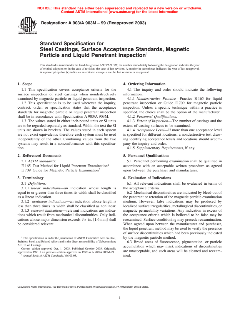 ASTM A903/A903M-99(2003) - Standard Specification for Steel Castings, Surface Acceptance Standards, Magnetic Particle and Liquid Penetrant Inspection