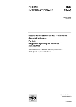 ISO 834-6:2000 ISO 834-6:2000 - Essais de résistance au feu — Éléments de construction — Partie 6: Exigences spécifiques relatives aux poutres
Released:11/30/2000 - Page 1 preview