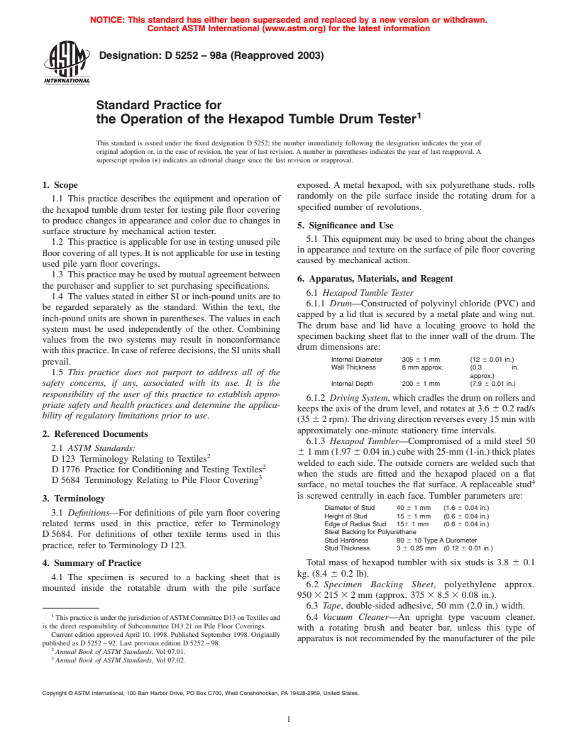 ASTM D5252-98a(2003) - Standard Practice for the Operation of the Hexapod Drum Tester