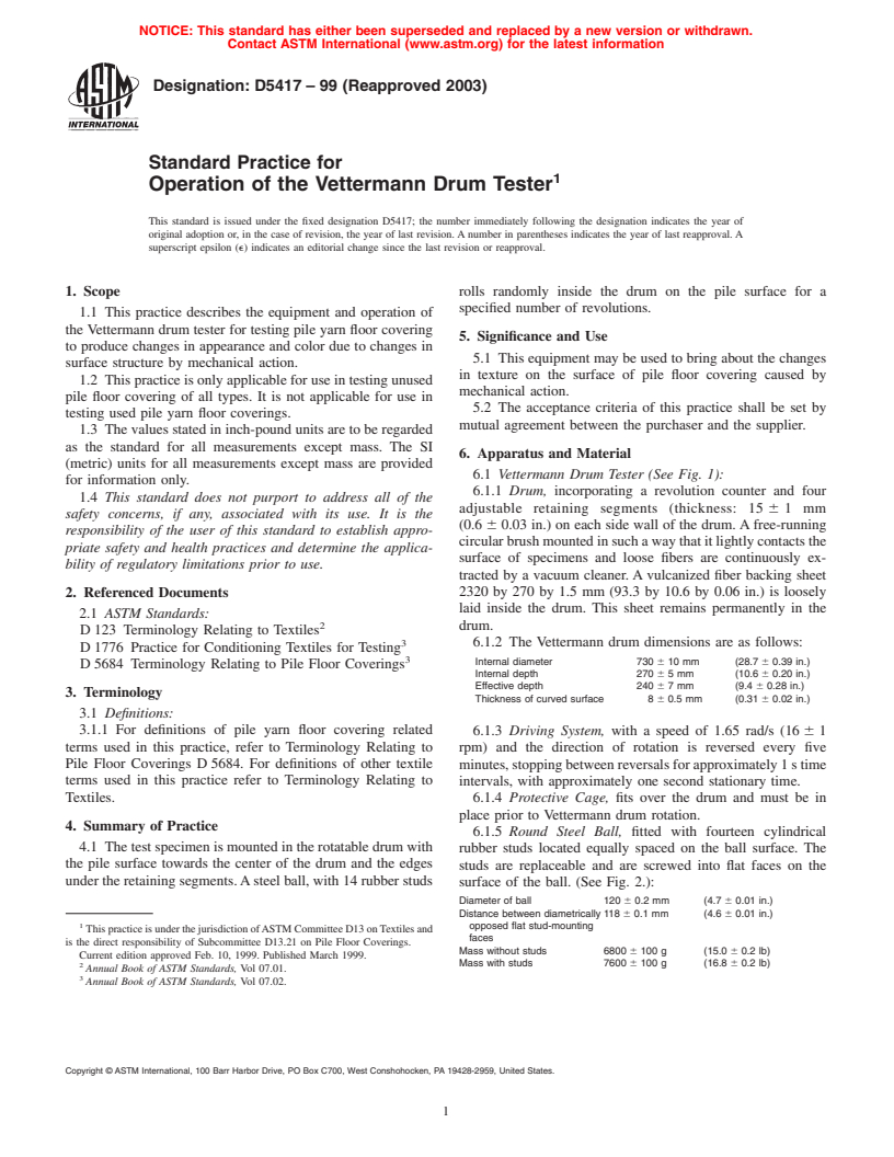 ASTM D5417-99(2003) - Standard Practice for Operation of the Vettermann Drum Tester