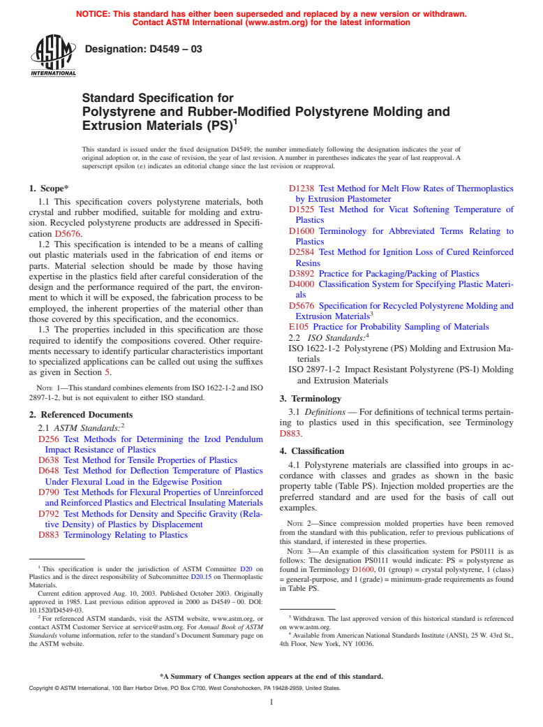 ASTM D4549-03 - Standard Specification for Polystyrene and Rubber-Modified Polystyrene Molding and Extrusion Materials (PS)