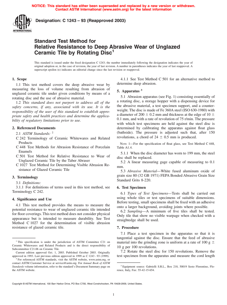 ASTM C1243-93(2003) - Standard Test Method for Relative Resistance to Deep Abrasive Wear of Unglazed Ceramic Tile by Rotating Disc