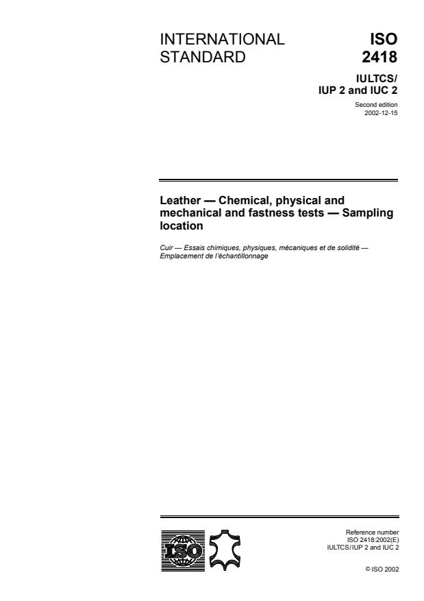 ISO 2418:2002 - Leather -- Chemical, physical and mechanical and fastness tests -- Sampling location