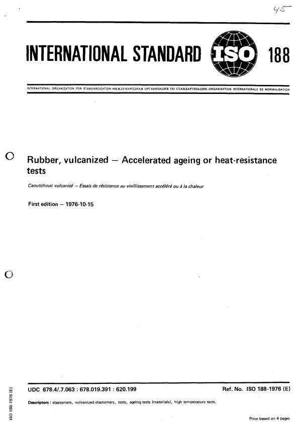 ISO 188:1976 - Rubber, vulcanized -- Accelerated ageing or heat-resistance tests