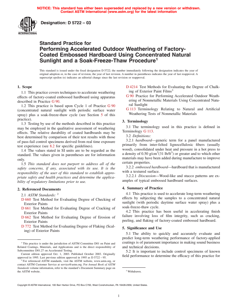 ASTM D5722-03 - Standard Practice for Performing Accelerated Outdoor Weathering of Factory- Coated Embossed Hardboard Using Concentrated Natural Sunlight and a Soak-Freeze-Thaw Procedure