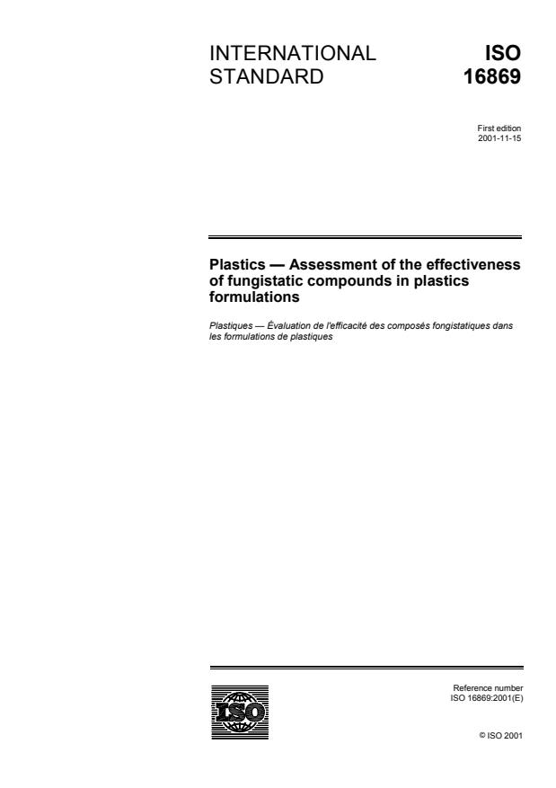 ISO 16869:2001 - Plastics -- Assessment of the effectiveness of fungistatic compounds in plastics formulations