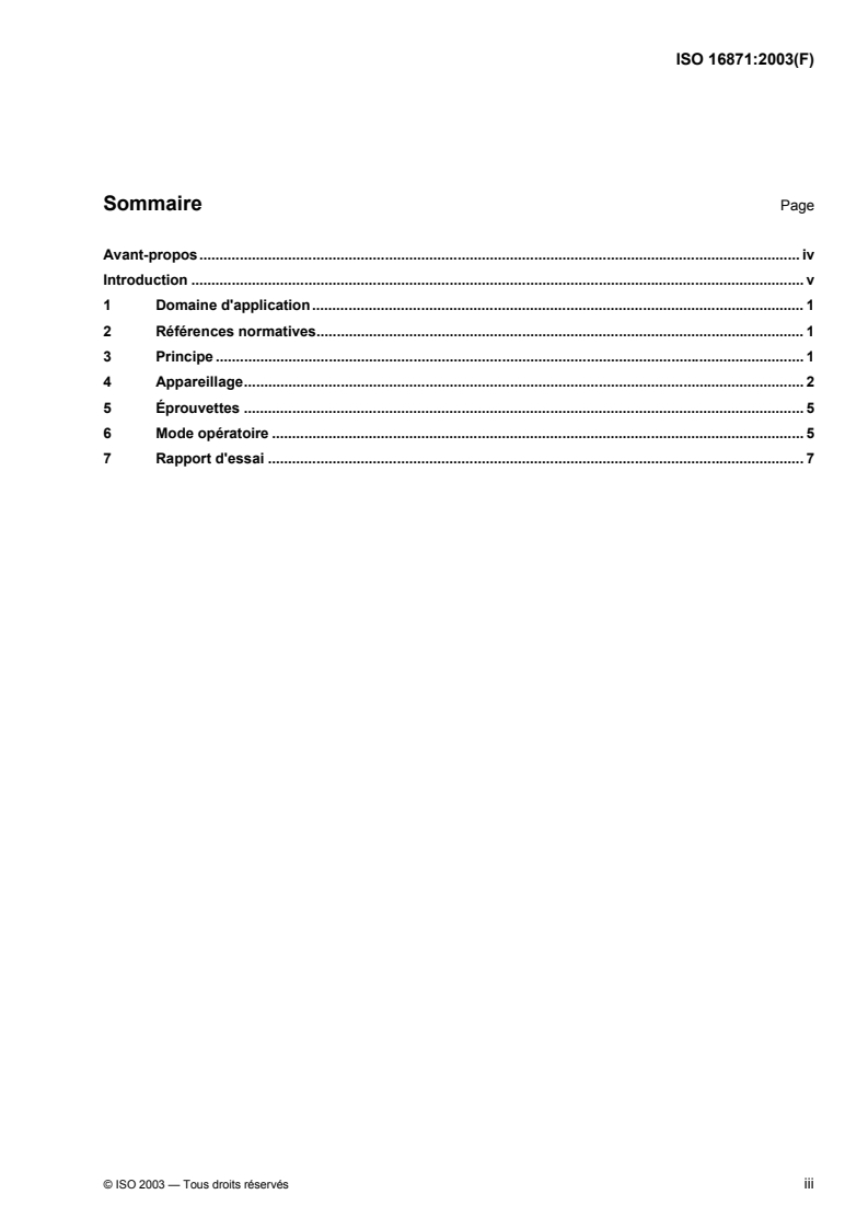 ISO 16871:2003 - Systèmes de canalisations et de gaines en matières plastiques — Tubes et raccords en matières plastiques — Méthode pour l'exposition directe aux intempéries
Released:5/20/2003