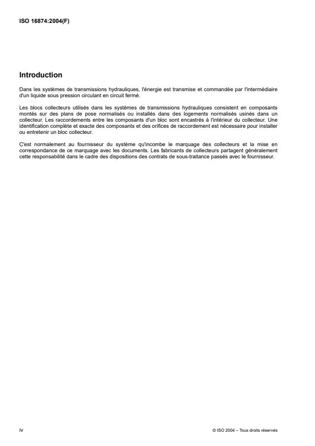 ISO 16874:2004 ISO 16874:2004 - Transmissions hydrauliques -- Identification des blocs collecteurs et de leurs composants - Page 4 preview