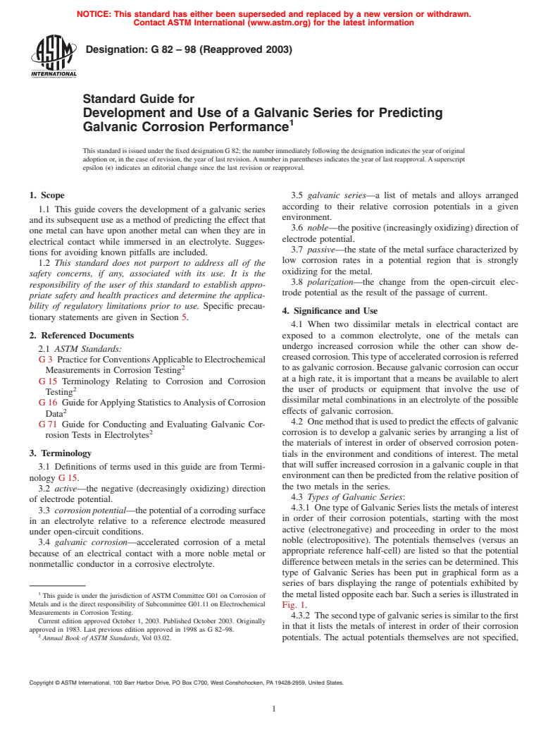 ASTM G82-98(2003) - Standard Guide for Development and Use of a Galvanic Series for Predicting Galvanic Corrosion Performance