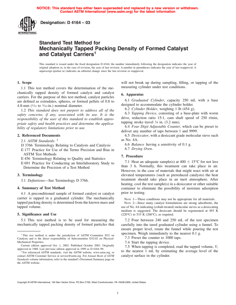 ASTM D4164-03 - Standard Test Method for Mechanically Tapped Packing Density of Formed Catalyst and Catalyst Carriers