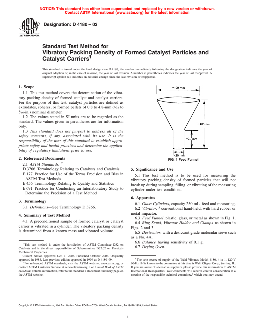 ASTM D4180-03 - Standard Test Method for Vibratory Packing Density of Formed Catalyst Particles and Catalyst Carriers