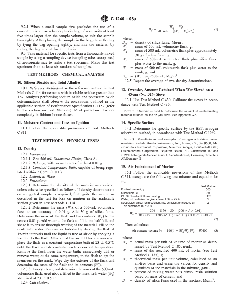 ASTM C1240-03a - Standard Specification for Use of Silica Fume for Use as a Mineral Admixture in Hydraulic-Cement Concrete, Mortar, and Grout