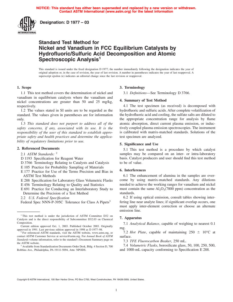 ASTM D1977-03 - Standard Test Method for Nickel and Vanadium in FCC Equilibrium Catalysts by Hydrofluoric/Sulfuric Acid Decomposition and Atomic Spectroscopic Analysis