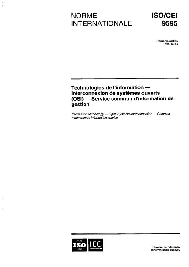 ISO/IEC 9595:1998 - Technologies de l'information -- Interconnexion de systemes ouverts (OSI) -- Service commun d'information de gestion