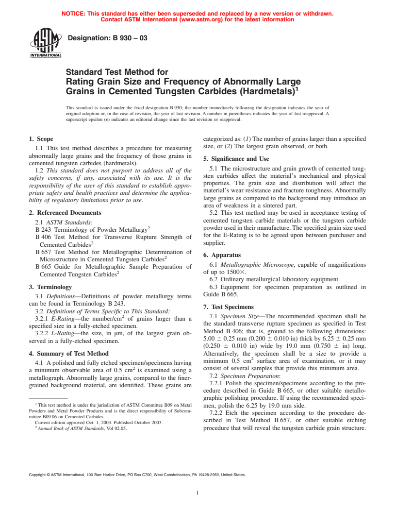 ASTM B930-03 - Standard Test Method for Rating Grain Size and Frequency of Abnormally Large Grains in Cemented Tungsten Carbides (Hardmetals)