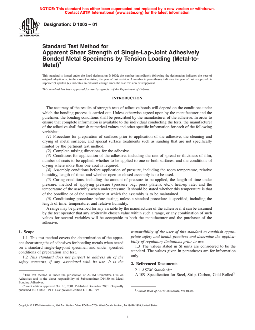 ASTM D1002-01 - Standard Test Method for Apparent Shear Strength of Single-Lap-Joint Adhesively Bonded Metal Specimens by Tension Loading (Metal-to-Metal)