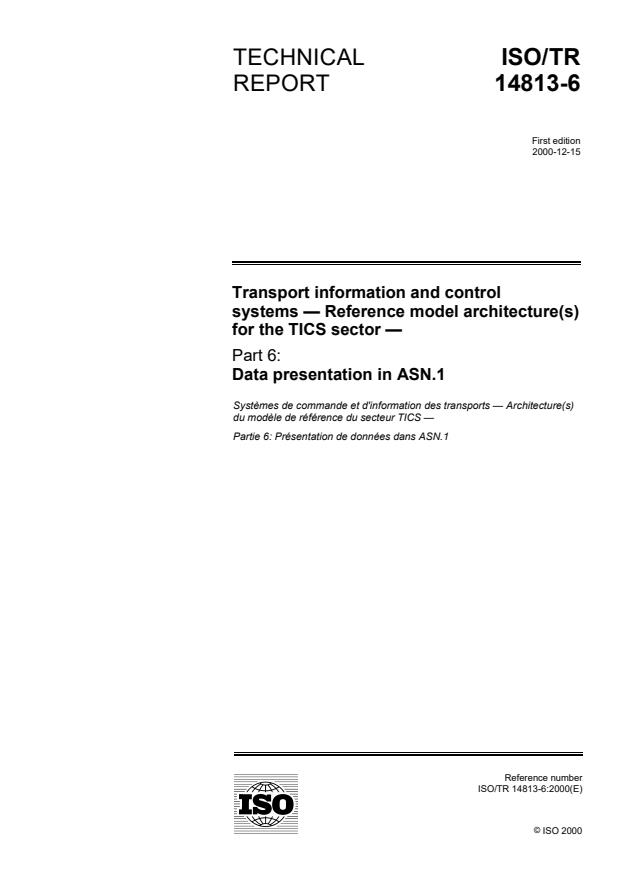 ISO/TR 14813-6:2000 - Transport information and control systems -- Reference model architecture(s) for the TICS sector