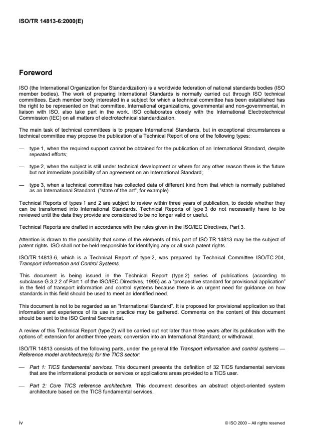 ISO/TR 14813-6:2000 ISO/TR 14813-6:2000 - Transport information and control systems -- Reference model architecture(s) for the TICS sector - Page 4 preview