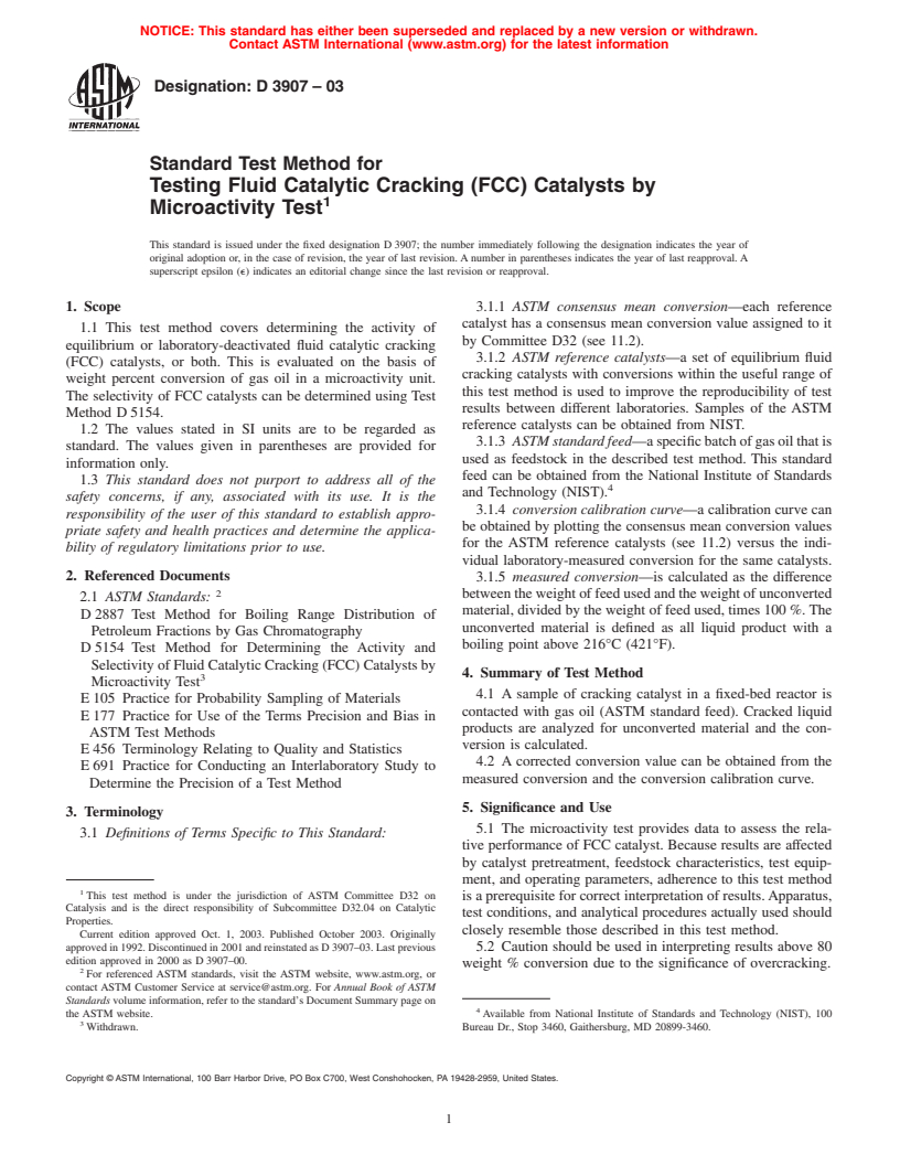 ASTM D3907-03 - Standard Test Method for Testing Fluid Catalytic Cracking (FCC) Catalysts by Microactivity Test