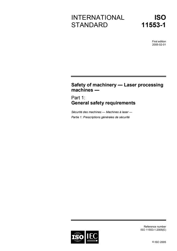 ISO 11553-1:2005 - Safety of machinery -- Laser processing machines