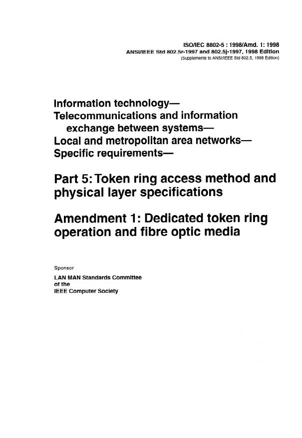 ISO/IEC 8802-5:1998/Amd 1:1998 ISO/IEC 8802-5:1998/Amd 1:1998 - Dedicated token ring operation and fibre optic media - Page 3 preview