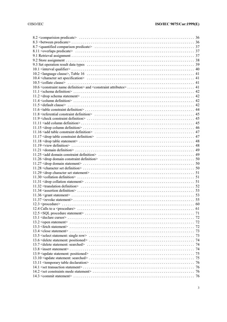 ISO/IEC 9075:1992/Cor 3:1999 - Information technology — Database languages — SQL — Technical Corrigendum 3
Released:12/9/1999