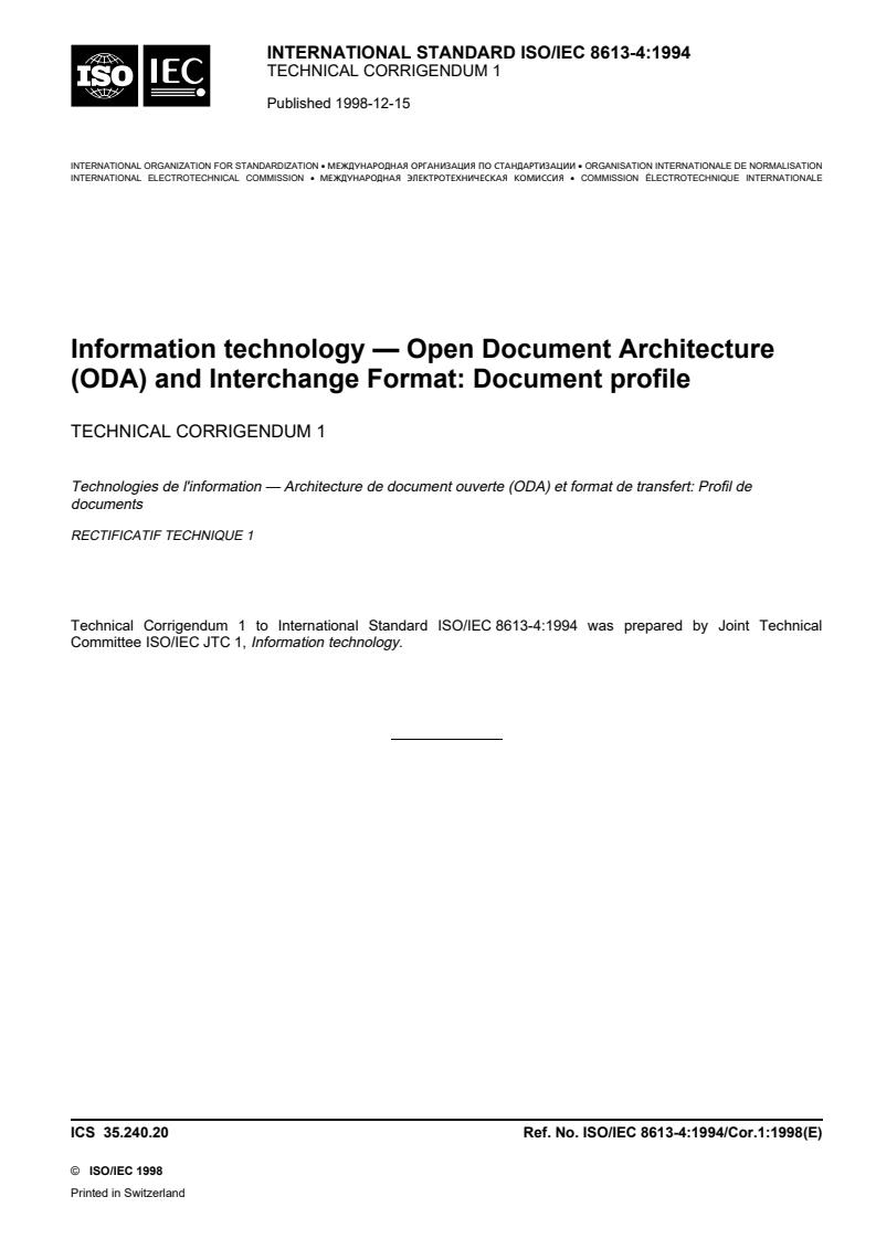 ISO/IEC 8613-4:1994/Cor 1:1998 - Information technology — Open Document Architecture (ODA) and Interchange Format: Document profile — Technical Corrigendum 1
Released:12/20/1998