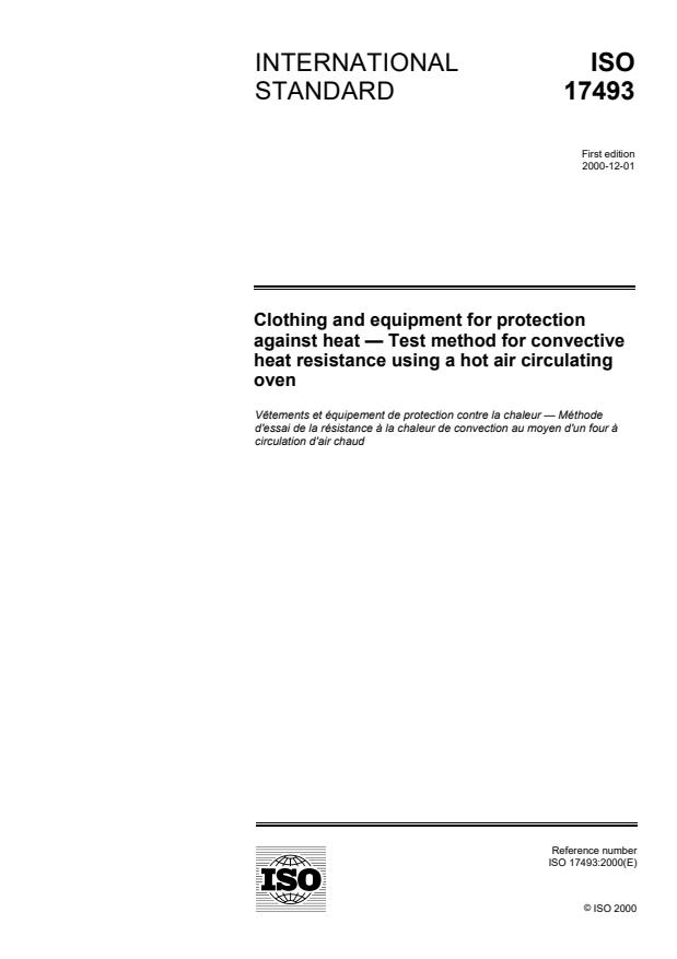 ISO 17493:2000 - Clothing and equipment for protection against heat -- Test method for convective heat resistance using a hot air circulating oven