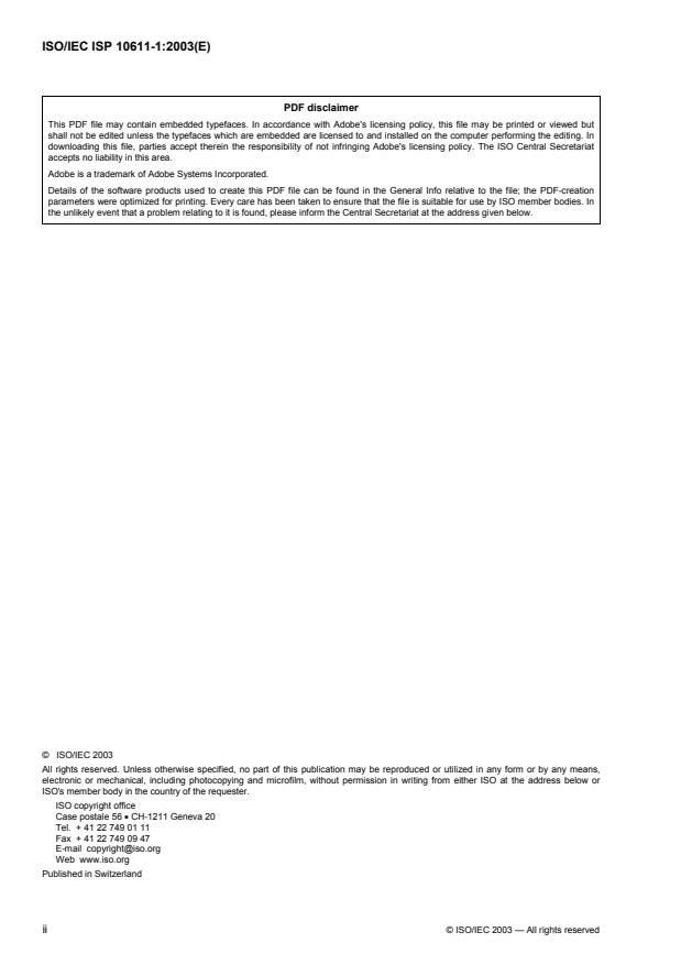 ISO/IEC ISP 10611-1:2003 ISO/IEC ISP 10611-1:2003 - Information technology -- International Standardized Profiles AMH1n -- Message Handling Systems -- Common Messaging - Page 2 preview