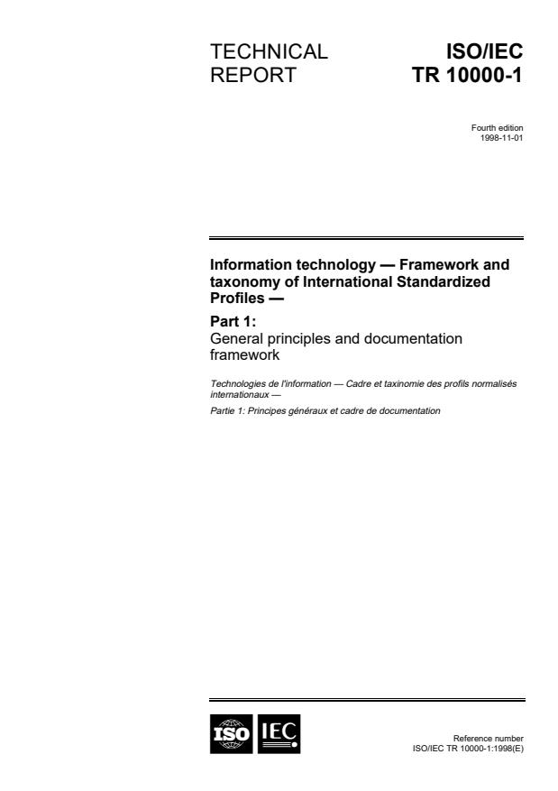 ISO/IEC TR 10000-1:1998 - Information technology -- Framework and taxonomy of International Standardized Profiles