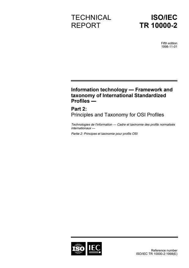 ISO/IEC TR 10000-2:1998 - Information technology -- Framework and taxonomy of International Standardized Profiles