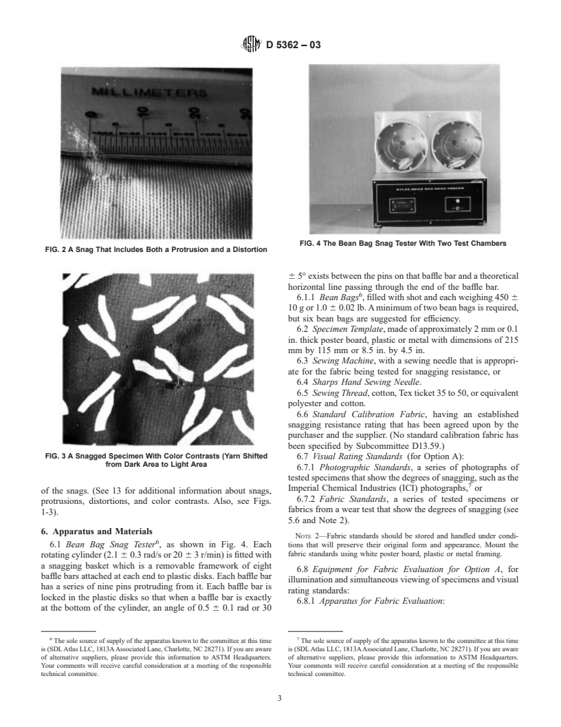 ASTM D5362-03 - Standard Test Method for Snagging Resistance of Fabrics (Bean Bag)