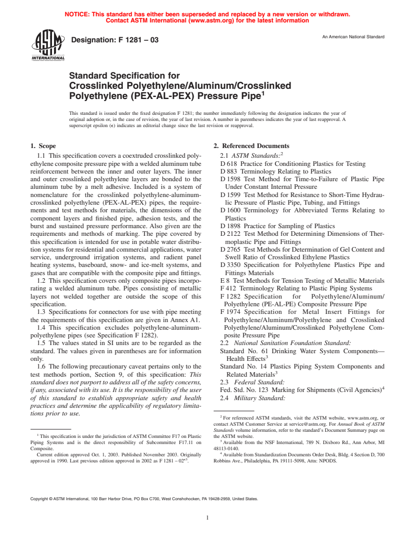 ASTM F1281-03 - Standard Specification for Crosslinked Polyethylene/Aluminum/Crosslinked Polyethylene (PEX-AL-PEX) Pressure Pipe