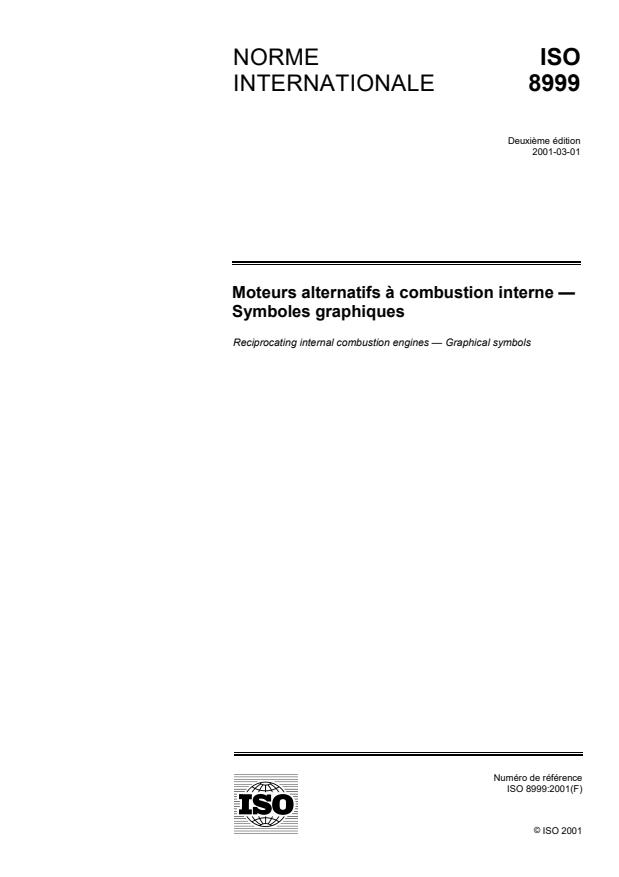 ISO 8999:2001 ISO 8999:2001 - Moteurs alternatifs a combustion interne -- Symboles graphiques - Page 1 preview