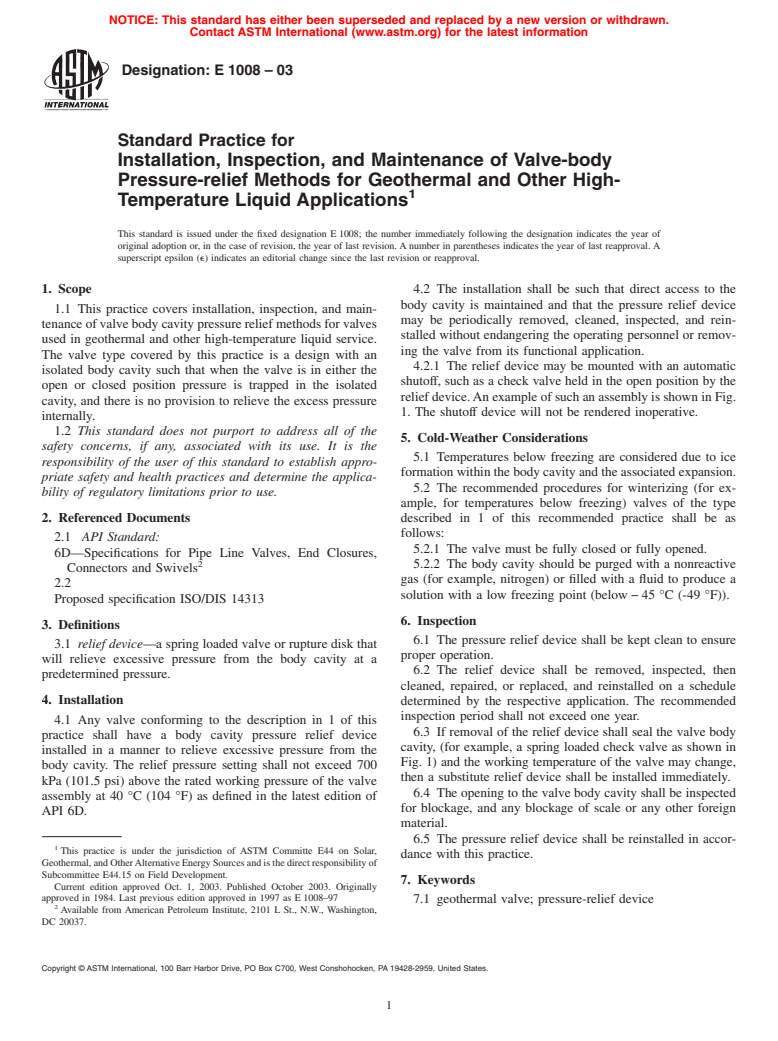 ASTM E1008-03 - Standard Practice for Installation, Inspection, and Maintenance of Valve-body Pressure-relief Methods for Geothermal and Other High-Temperature Liquid Applications